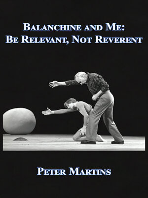 cover image of Balanchine and Me